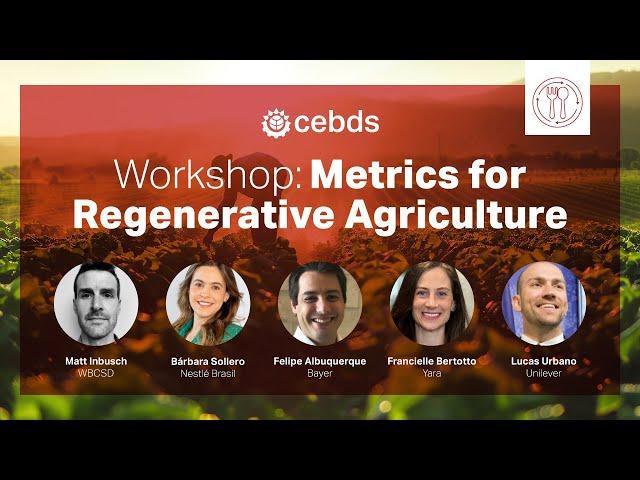 Workshop: Metrics for Regenerative Agreiculture