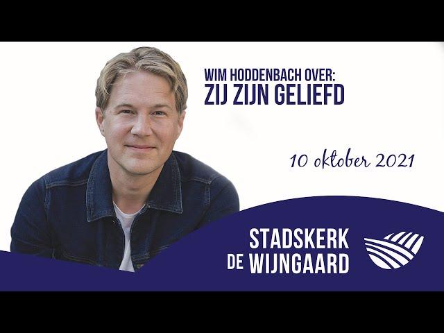 Stadskerk de Wijngaard - Zij zijn geliefd (Wim Hoddenbach) - 10 oktober 2021