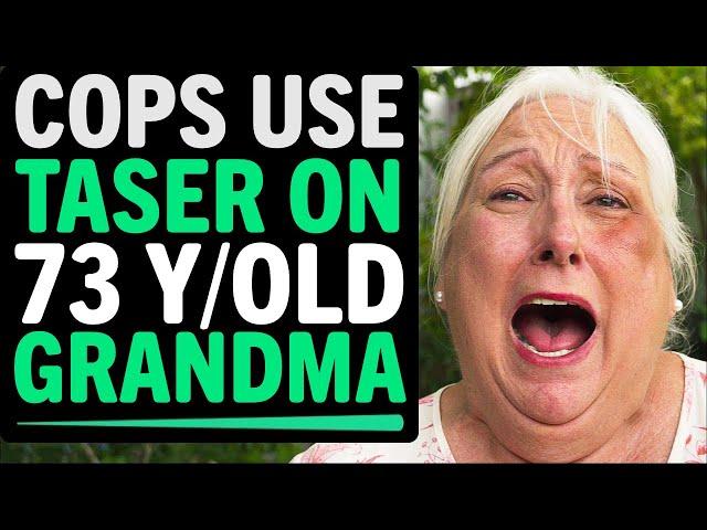 Cops Use Taser On 73 Year Old Grandma With Dementia, What Happens Next Is Shocking