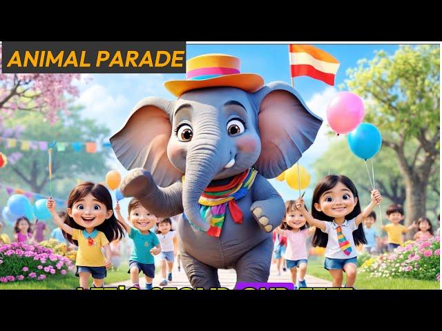 Animal Parade | Kids Song & Nursery Rhyme