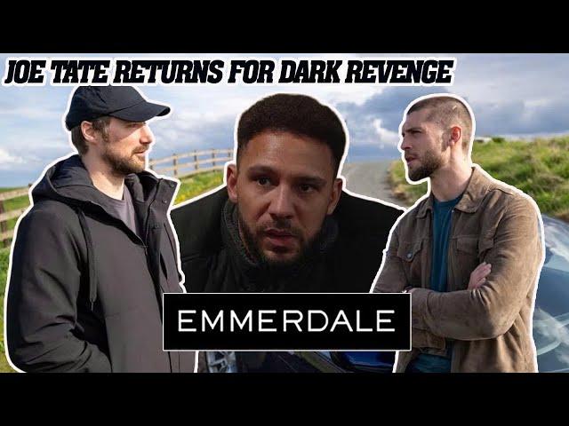 Joe Tate Returns for Dark Revenge in Emmerdale Shock Plot