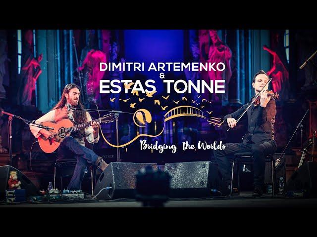 Bridging the Worlds || Estas Tonne feat. Dimitri Artemenko || Lithuania 2016