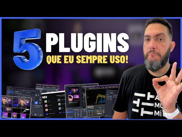 OS 5 PLUGINS QUE SEMPRE USO NO OBS! Para Lives e Gravações aqui no Canal [GRÁTIS]