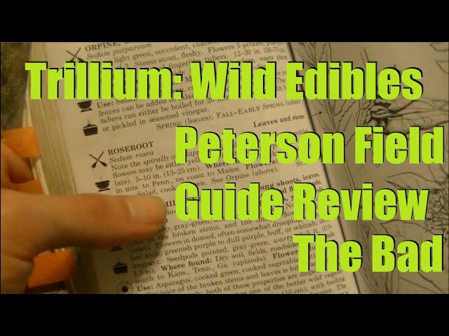 Peterson Field Guide to Edible Plants Review - The Bad