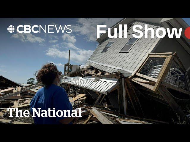 CBC News: The National | Hurricane Helene’s path of destruction