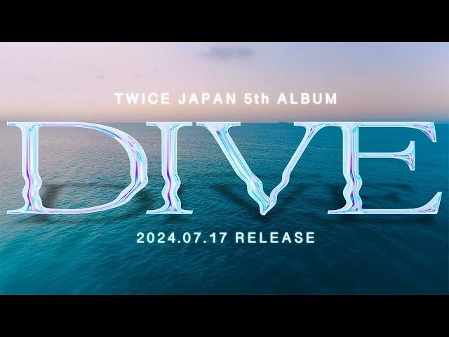 TWICE『DIVE』Information Video