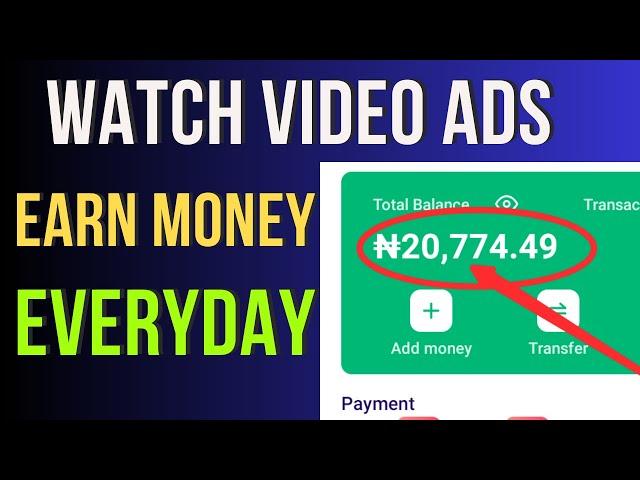 Best App!! Watch Video Ads Earn Money in Nigeria - How To Make Money Online In Nigeria Watching Ads