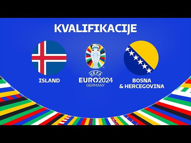 Island vs Bosna i Hercegovina - KVALIFIKACIJE (EURO 2024)