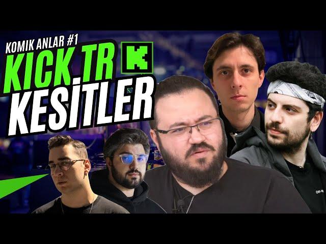 Kick Türkiye Kesitler #1 l Komik Anlar