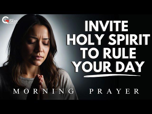 Lord, Fill Me with Your Holy Spirit and Lead Me into All Truth Today | Morning Prayer