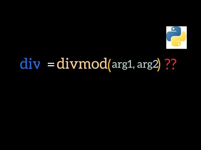 Divmod Function in Python | Explained with Code