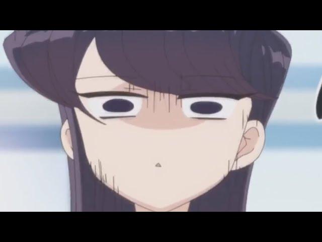 Komi-san "NaNaNaNa, MaMaMaMa and BaBaBaBaBaBa" - Komi Can't Communicate