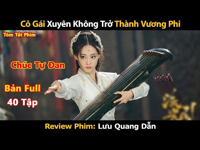 Review Phim: Lưu Quang Dẫn 2024 | Fateful Love (Trọn Bộ) Full 1-40 | Trúc Tự Đan | Trương Hàn