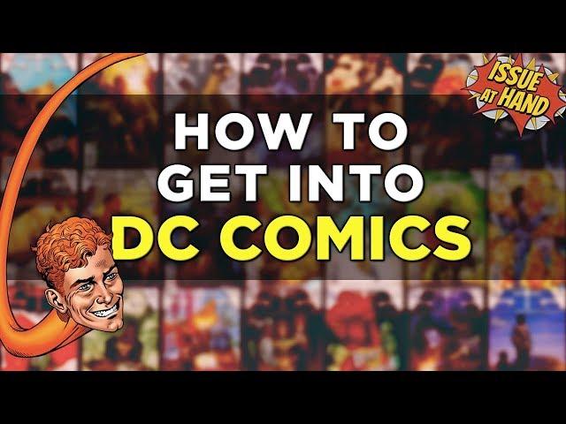 The BEST Introduction to DC Comics — Issue At Hand, Episode 19