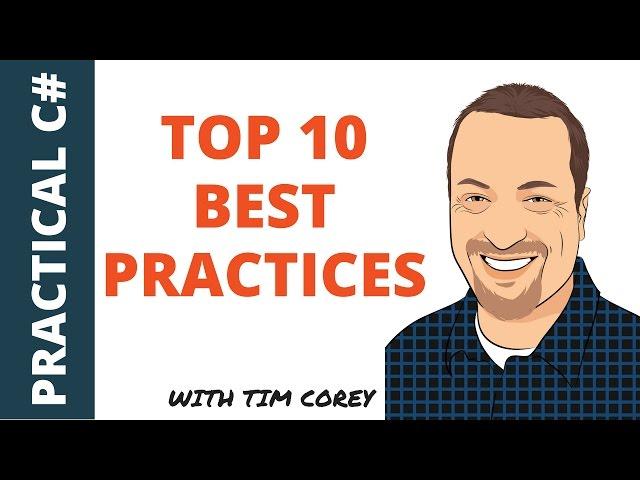 Top 10 C# Best Practices (plus bonuses)