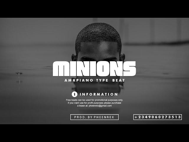 Amapiano Beat Instrumental 2024 " MINIONS " ( Shallipopi x Naira Marley Type Beat #Pheenrex )