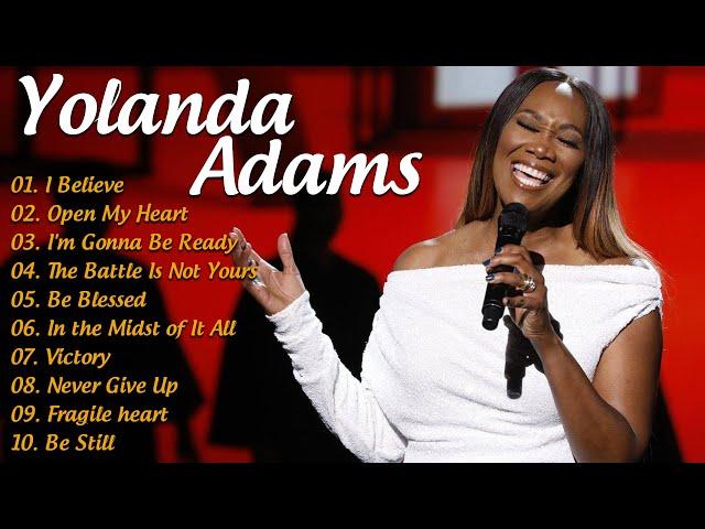 Yolanda Adams | Best Yolanda Adams Playlist Of All Time | Gospel Music Playlist - Black Gospel Music