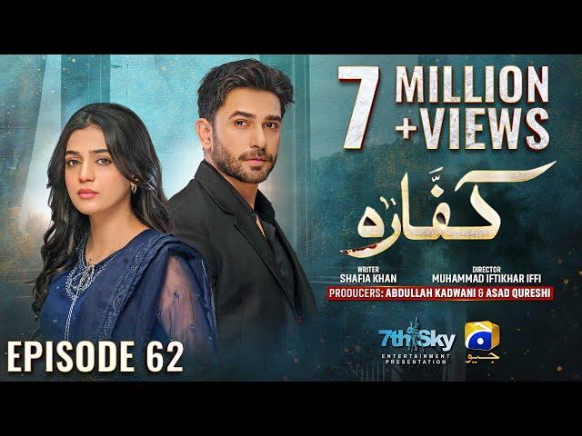 Kaffara Episode 62 - [Eng Sub] - Ali Ansari - Laiba Khan - Zoya Nasir - 25th September 2024