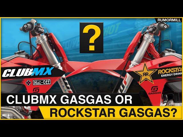 Rockstar Energy or ClubMX GasGas? What the Future Holds