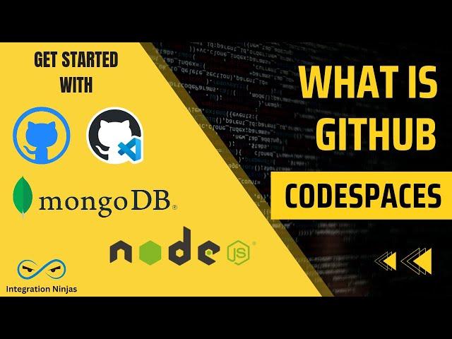 What is GitHub Codespaces | Setup Node.js & MongoDB Development Environment