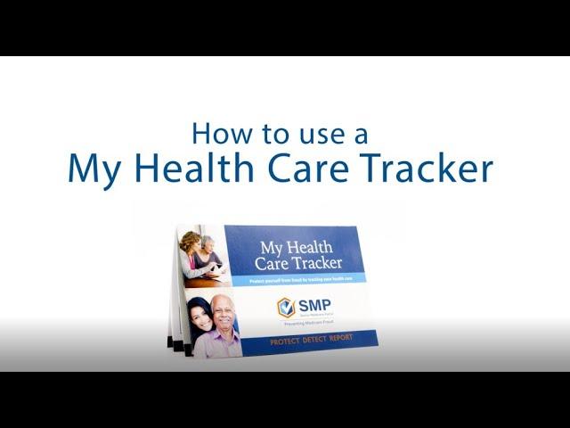 How to Use a My Health Care Tracker