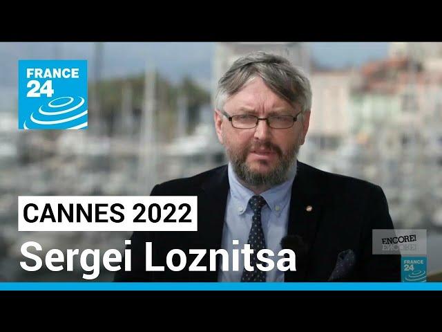 Ukrainian director Sergei Loznitsa on the lessons of history • FRANCE 24 English