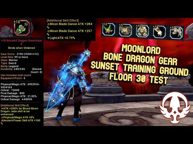 Moonlord Bone Dragon Gear Test Sunset Training Ground F30