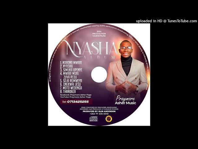 Nyasha - Praymore Asher [2024]