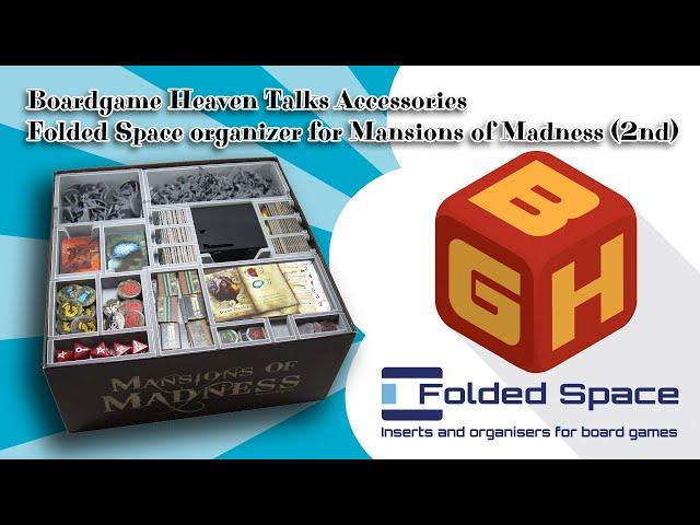 Boardgame Heaven Talks Accessories 15: Folded Space organizer for Mansions of Madness 2nd ed.