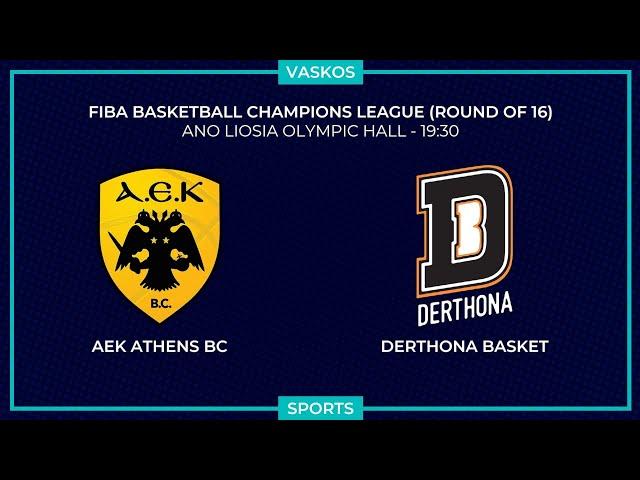  LIVE | ΑΕΚ - ΝΤΕΡΤΟΝΑ | BASKETBALL CHAMPIONS LEAGUE | AEK - DERTHONA | 4/2/2025 