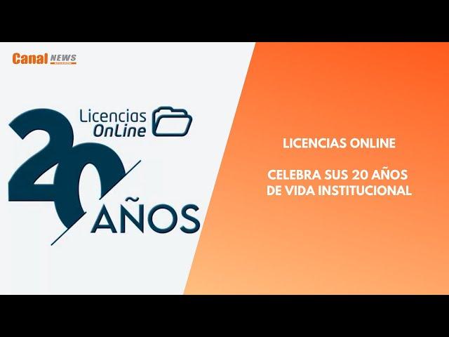 Licencias Online celebra sus 20 años de vida institucional