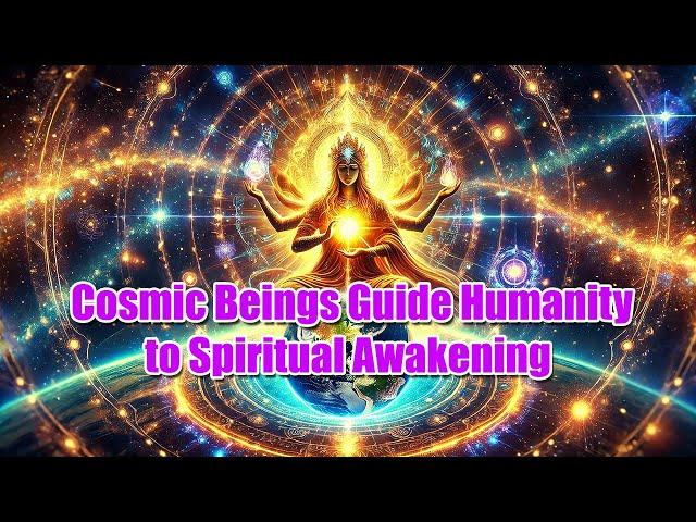 Divine Ascension: Cosmic Beings Guide Humanity to Spiritual Awakening | I Am Presence Meditation