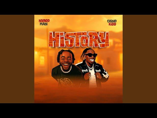 History (feat. Chino Kidd)