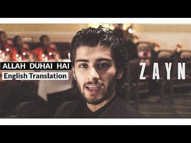 ZAYN MALIK - Allah Duhai Hai (Lyrics + English Translation) by Caliber [REUPLOAD]