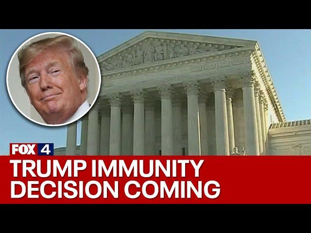 Clock ticking on key Supreme Court decisions, including Trump immunity case