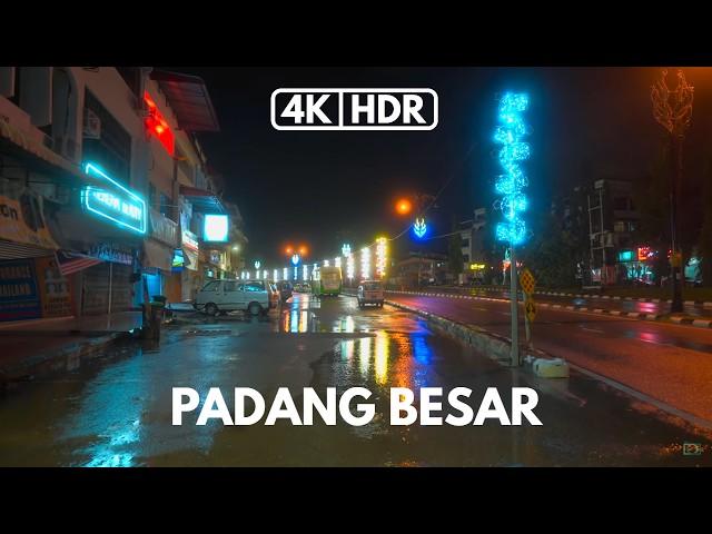 4K-HDR | PADANG BESAR | THAILAND BORDER | DRIZZLE NIGHT WALK | 8.30 PM | PERLIS | FX3