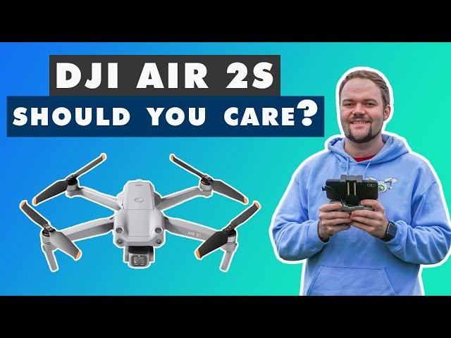 DJI AIR 2S - Should You Care About This Drone? | DansTube.TV