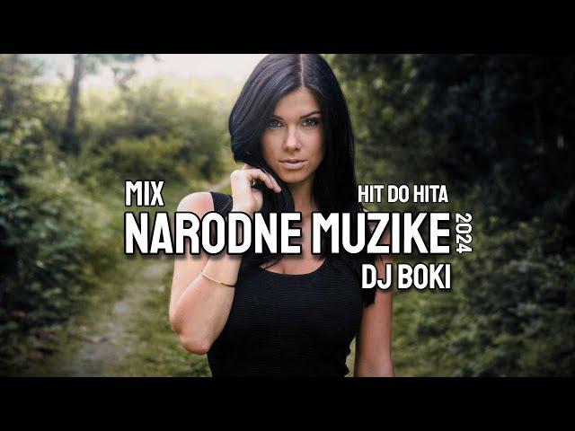 MIX NARODNE KAFANSKE MUZIKE 2024 (HIT DO HITA) BY DJ BOKI