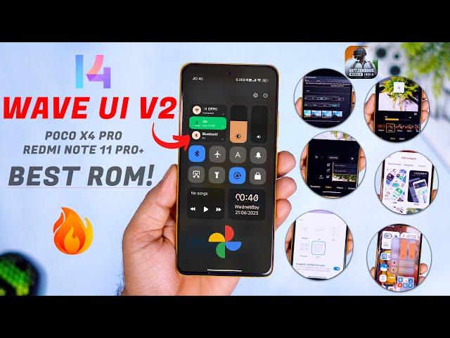 One of The Best ROM for Poco X4 Pro/Redmi Note 11 Pro+ Review | Wave ui V2, Best Performance 