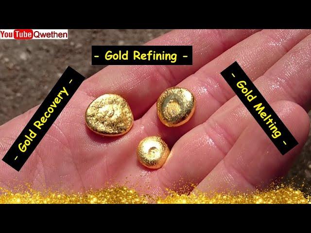 Gold recovery - Gold refining - Make pure gold - Gold melting - High pure gold - Full process -