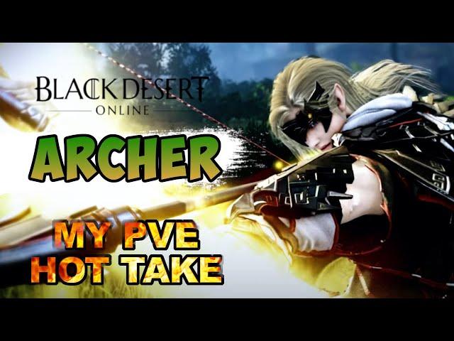 [PVE] Should You Play ARCHER? - Black Desert