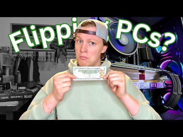 How To Flip PCs; A Guide | Is It Worth It?