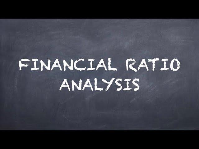 Financial Ratio Analysis【Dr. Deric】