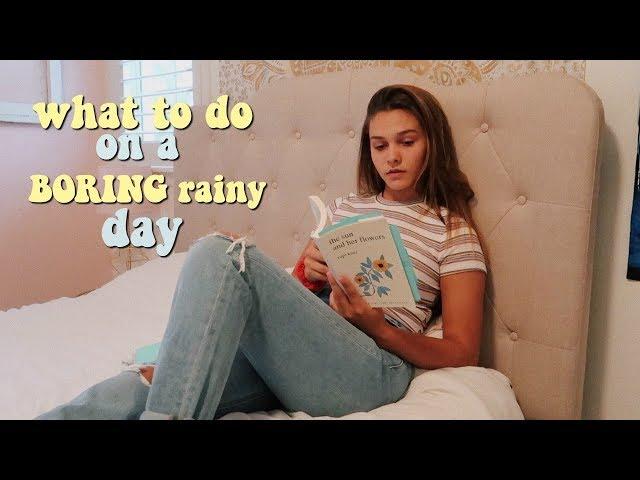 What to do on a boring rainy day | FUN things to keep you busy | Emma Marie