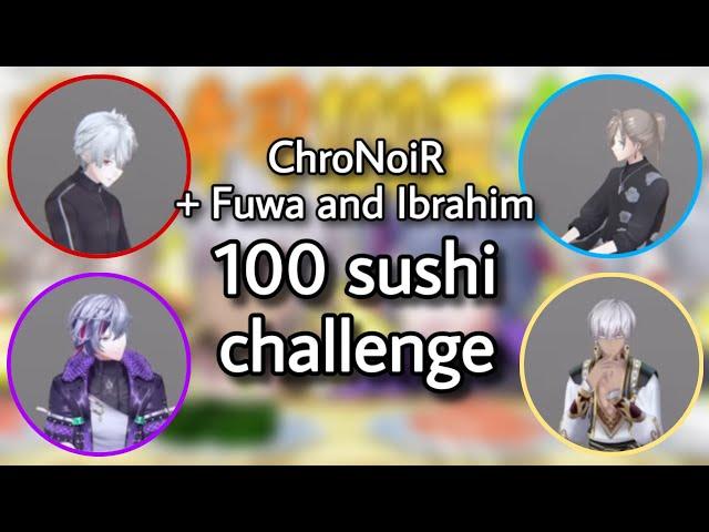 chronoir + fuwaibu 100 sushi challenge | Nijisanji eng subs