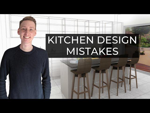 Kitchen Design Mistakes | Try To Avoid These