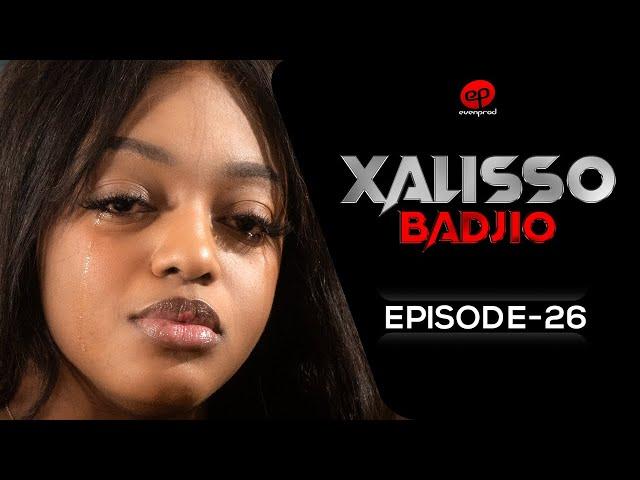 XALISSO - Saison 1 - Episode 26 **VOSTFR**