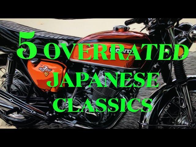 5 of the Most overrated Japanese Classic Motorcycles