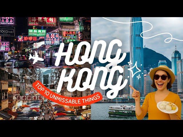 Top 10 Unmissable Things to Do in Hong Kong – Save This List!