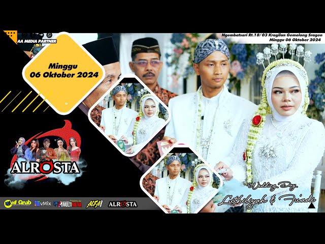 LIVE ALROSTA II WEDDING LUTFIYAH & FU'ADI II ALFA RW1 BANG LANDO II AA MEDIA PUSAT II GELOMONG